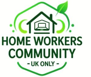 Home Workers Community - UK Only